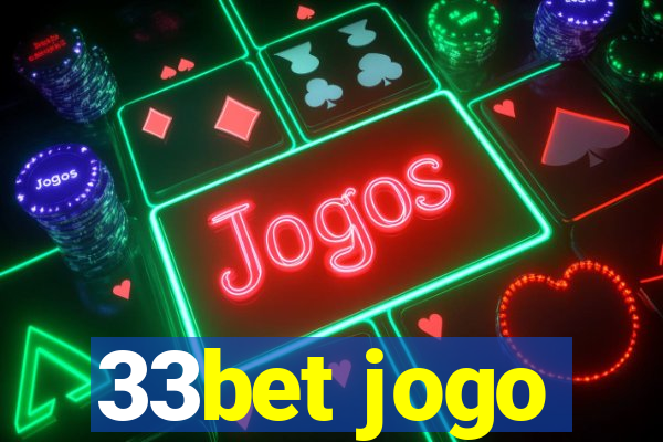 33bet jogo